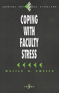 Coping with Faculty Stress