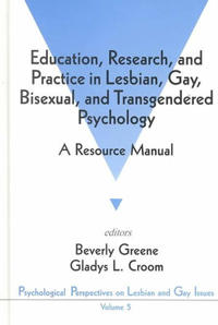 Bokomslag för "Education, Research, and Practice in Lesbian, Gay, Bisexual, and Transgendered Psychology"
