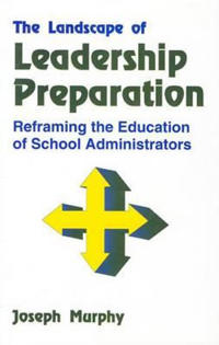 The Landscape of Leadership Preparation