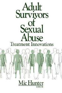 Adult Survivors of Sexual Abuse