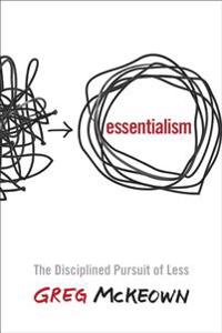Kirjan kansi "Essentialism: The Disciplined Pursuit of Less"