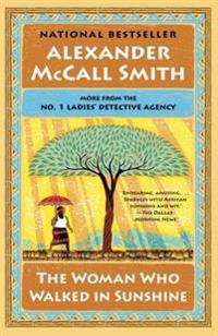 The Woman Who Walked in Sunshine