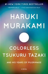Bokomslag för Colorless Tsukuru Tazaki and His Years of Pilgrimage