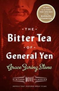 Bitter Tea of General Yen