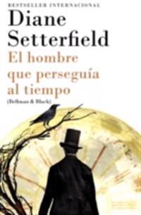 El hombre que perseguía al tiempo