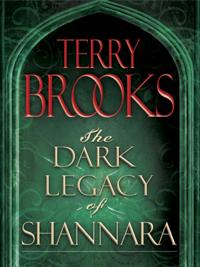 Dark Legacy of Shannara Trilogy 3-Book Bundle