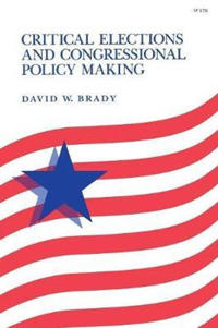 Critical Elections and Congressional Policy Making