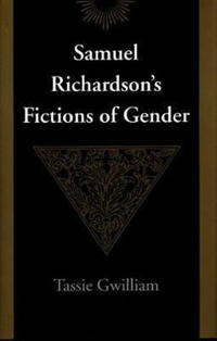 Samuel Richardson's Fictions of Gender