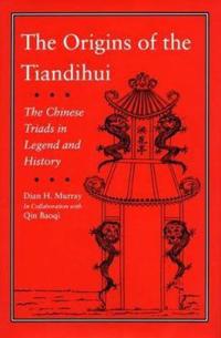 The Origins of the Tiandihui