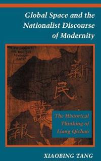 Global Space and the Nationalist Discourse of Modernity