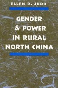 Gender and Power in Rural North China