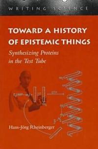 Toward a History of Epistemic Things