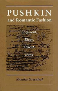 Pushkin and Romantic Fashion