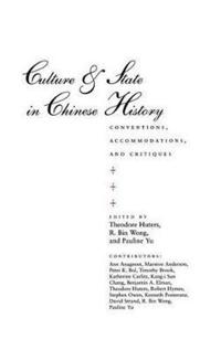 Culture and State in Chinese History