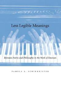 Less Legible Meanings
