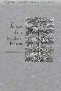 Images of the Medieval Peasant