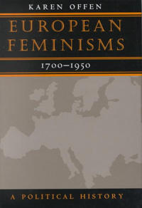 Bokomslag för "European Feminisms, 1700-1950"