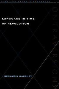 Language in Time of Revolution