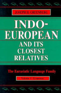 Indo-European and Its Closest Relatives