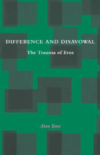 Difference and Disavowal