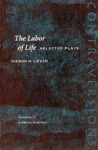 The Labor of Life