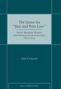 The Quest for "Just and Pure Law"