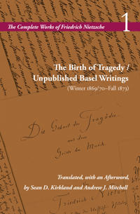 Bokomslag för "The Birth of Tragedy / Unpublished Basel Writings (Winter 1869/70–Fall 1873)"
