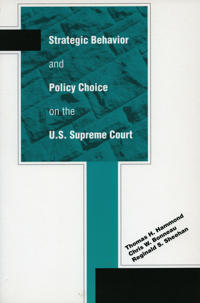 Bokomslag för "Strategic Behavior and Policy Choice on the U.S. Supreme Court"