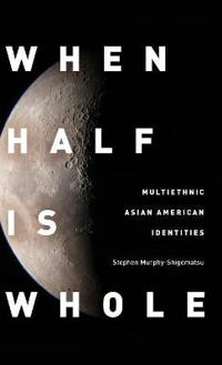 When Half Is Whole