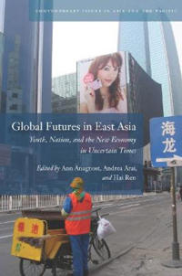 Bokomslag för "Global Futures in East Asia"