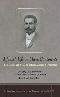 A Jewish Life on Three Continents