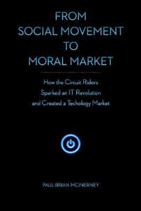 From Social Movement to Moral Market