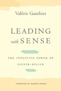 Leading with Sense