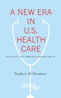 A New Era in U.S. Health Care