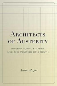 Architects of Austerity
