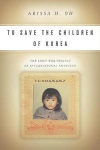 Bokomslag för "To Save the Children of Korea"