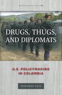 Drugs, Thugs, and Diplomats