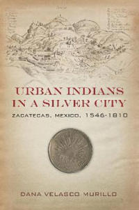 Bokomslag för "Urban Indians in a Silver City"