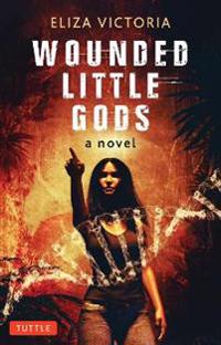Wounded Little Gods