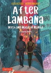 After Lambana: A Graphic Novel