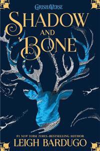 The Shadow and Bone