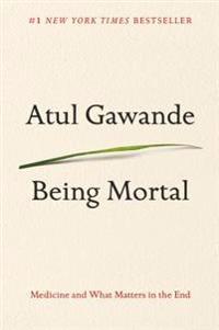 Being Mortal