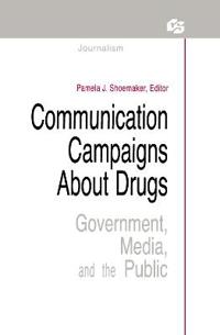 Bokomslag for "Communication Campaigns About Drugs"