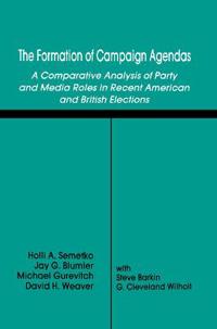 The Formation of Campaign Agendas