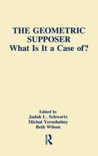 The Geometric Supposer