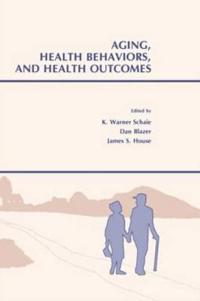 Kirjan kansi "Aging, Health Behaviors, and Health Outcomes"