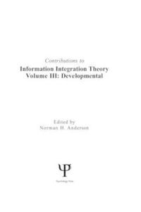 Contributions To Information Integration Theory