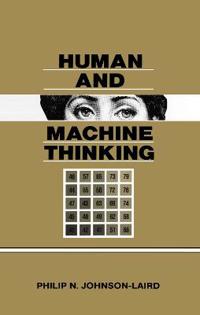 Human and Machine Thinking