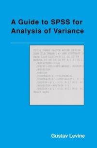 A Guide to SPSS for Analysis of Variance