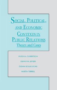 Social, Political, and Economic Contexts in Public Relations